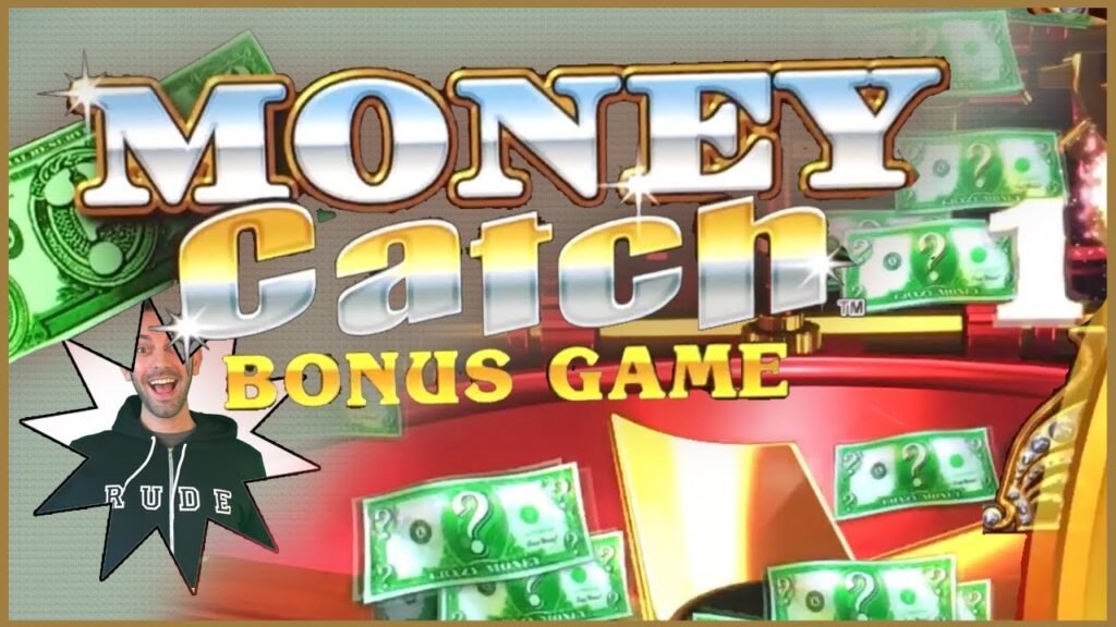 Money Catch Slots